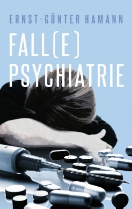 Fall(e) Psychiatrie 