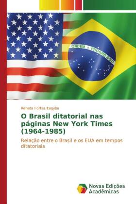O Brasil ditatorial nas páginas New York Times (1964-1985) 