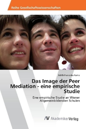 Das Image der Peer Mediation - eine empirische Studie 