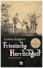 Friesische Herrlichkeit