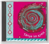 Tänze im Kreis, 1 Audio-CD