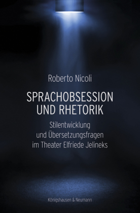 Nicoli, Roberto: Sprachobsession und Rhetorik