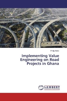 Implementing Value Engineering on Road Projects in Ghana 