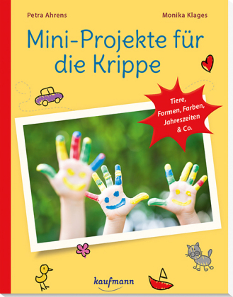 Mini-Projekte für die Krippe 