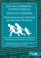 Das Willkommens-Gesprächsbuch Deutsch-Oromo