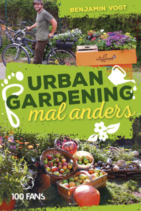 Urban Gardening mal anders 