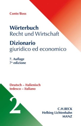 Wörterbuch Recht und Wirtschaft Band 2: Deutsch - Italienisch