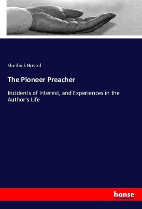 The Pioneer Preacher 