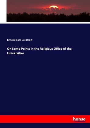 On Some Points in the Religious Office of the Universities 