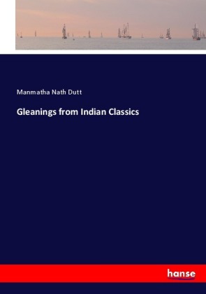 Gleanings from Indian Classics 