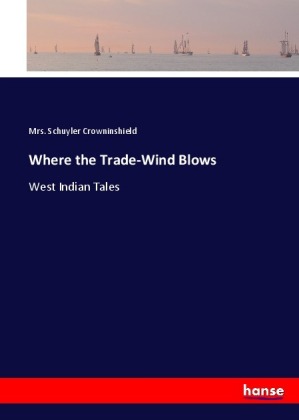 Where the Trade-Wind Blows 