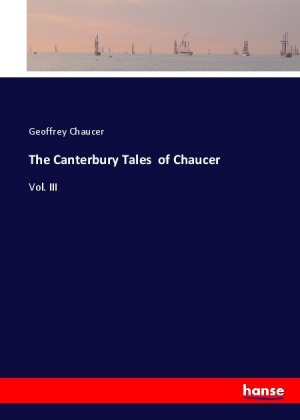The Canterbury Tales of Chaucer 
