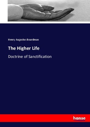 The Higher Life 