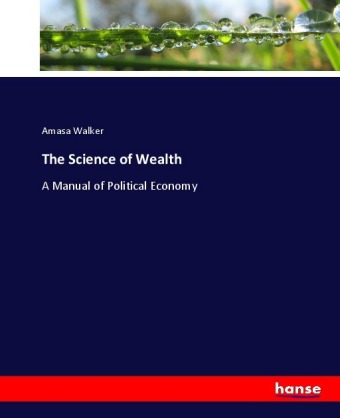 The Science of Wealth 