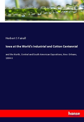 Iowa at the World's Industrial and Cotton Centennial 