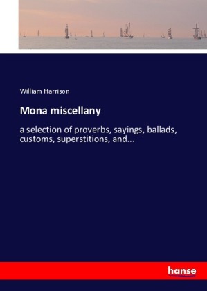 Mona miscellany 