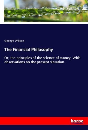 The Financial Philosophy 