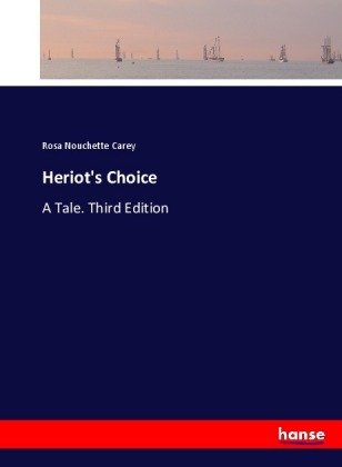 Heriot's Choice 