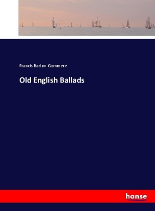 Old English Ballads 