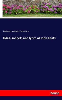 Odes, sonnets and lyrics of John Keats 