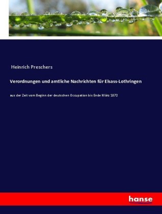 Verordnungen und amtliche Nachrichten für Elsass-Lothringen 