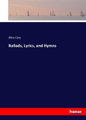 Ballads, Lyrics, and Hymns 
