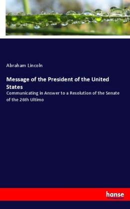 Message of the President of the United States 