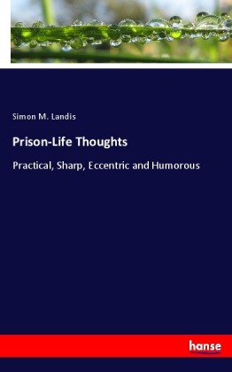 Prison-Life Thoughts 