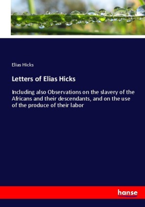 Letters of Elias Hicks 
