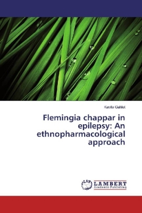 Flemingia chappar in epilepsy: An ethnopharmacological approach 