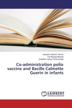 Co-administration polio vaccine and Bacille Calmette Guerin in infants 