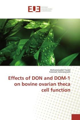 Effects of DON and DOM-1 on bovine ovarian theca cell function 