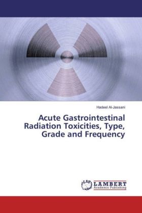 Acute Gastrointestinal Radiation Toxicities, Type, Grade and Frequency 