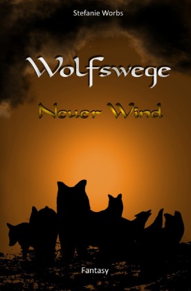 Wolfswege / Wolfswege 2 