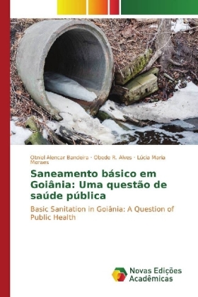 Saneamento básico em Goiânia: Uma questão de saúde pública 