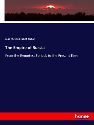 The Empire of Russia 