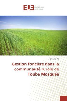 Gestion foncière dans la communauté rurale de Touba Mosquée 