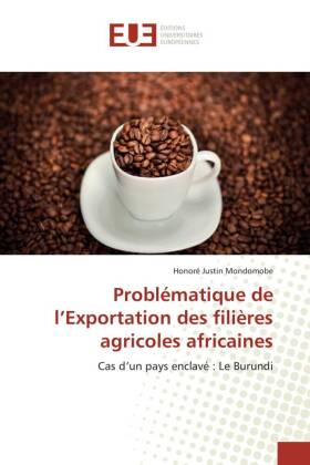 Problématique de l'Exportation des filières agricoles africaines 