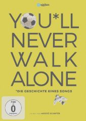 You'll never Walk Alone - Die Geschichte eines Songs, 1 DVD Cover