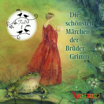 Die schönsten Märchen der Brüder Grimm, 1 Audio-CD 