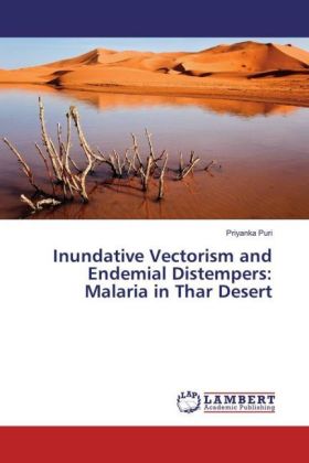 Inundative Vectorism and Endemial Distempers: Malaria in Thar Desert 