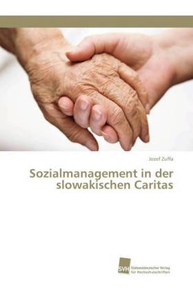 Sozialmanagement in der slowakischen Caritas 