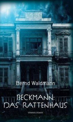 Beckmann: Das Rattenhaus 