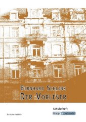 Der Vorleser - Bernhard Schlink - Schülerheft
