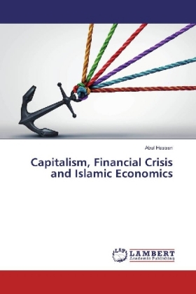 Capitalism, Financial Crisis and Islamic Economics 