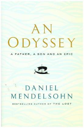 An Odyssey: A Father, A Son and an Epic