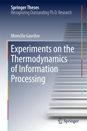 Experiments on the Thermodynamics of Information Processing 