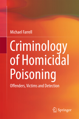 Criminology of Homicidal Poisoning 