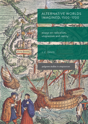 Alternative Worlds Imagined, 1500-1700 