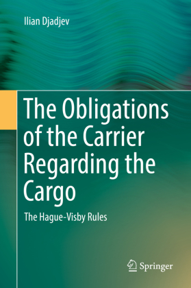 The Obligations of the Carrier Regarding the Cargo 